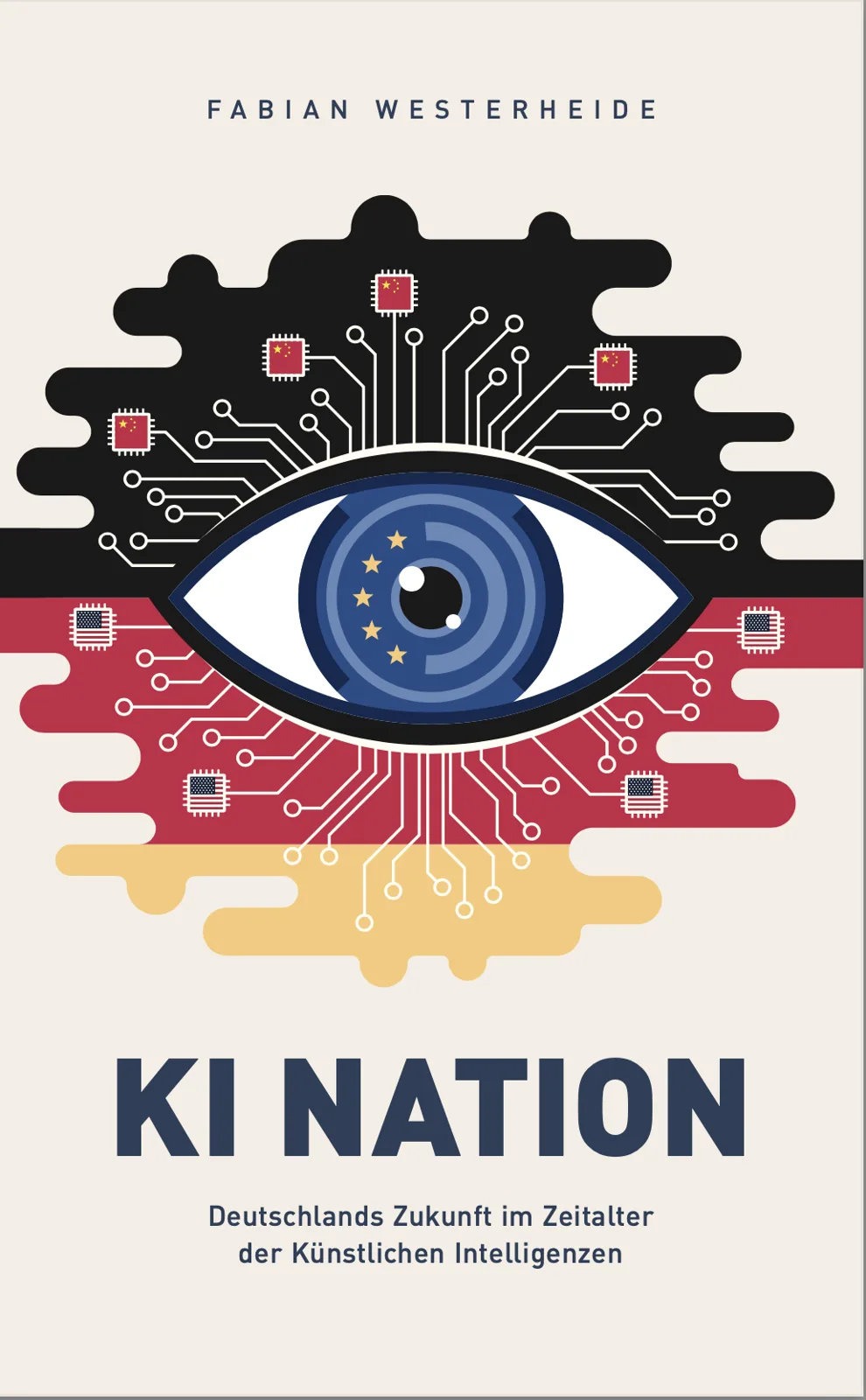 Buchcover „Die KI-Nation: Zwischen Dystopie und Utopie“ von Fabian Westerheide